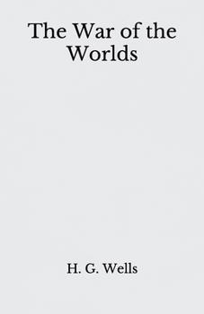 Paperback The War of the Worlds: Beyond World's Classics Book