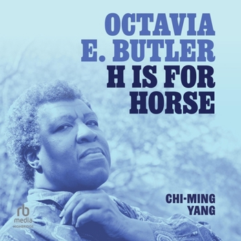 Audio CD Octavia E. Butler: H Is for Horse Book