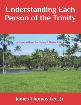 Paperback Understanding each Person of the Trinity Book