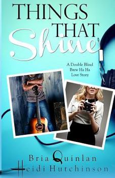 Things That Shine - Book #5 of the Brew Ha Ha