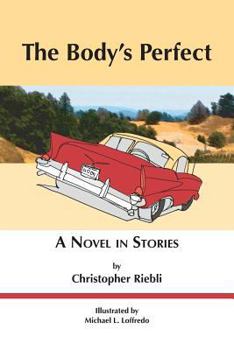 Paperback The Body's Perfect: A Novel in Stories Book