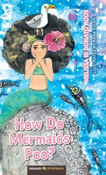 Hardcover How Do Mermaids Poo? Book