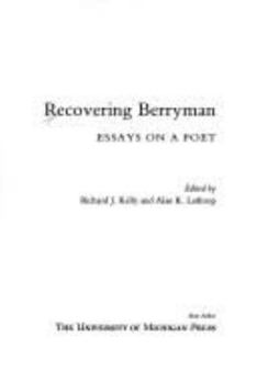 Hardcover Recovering Berryman Recovering Berryman Essays on Book