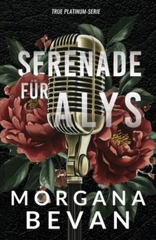 Paperback Chasing Alys / Serenade für Alys: Rockstar Romanze [German] Book