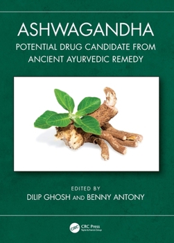 Hardcover Ashwagandha: Potential Drug Candidate from Ancient Ayurvedic Remedy Book