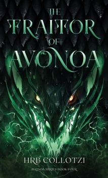 Hardcover The Traitor of Avonoa Book