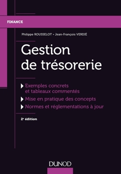 Paperback Gestion de trésorerie - 2e éd. [French] Book