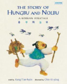 Paperback The story of Hungbu and Nolbu: A Korean folktale (Book shop) Book