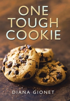 Hardcover One Tough Cookie Book