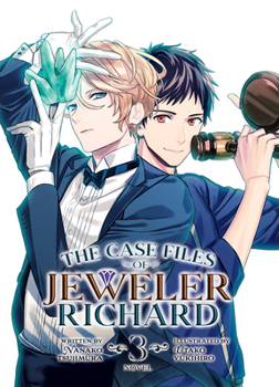 Paperback The Case Files of Jeweler Richard (Light Novel) Vol. 3 Book