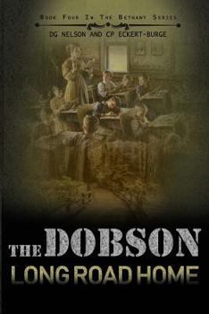 Paperback Dobson: The Long Road Home Book