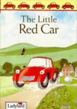 The Little Red Car (First Stories)