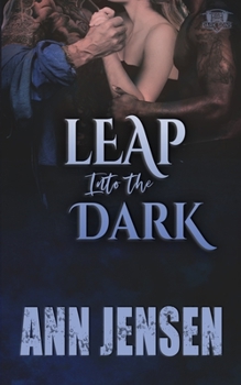 Leap into the Dark - Book #5 of the Dark Sons MC