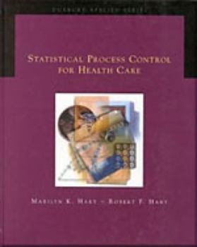 Hardcover Statistical Process Control for Health Care Book