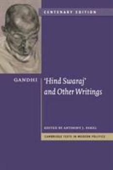 Paperback Gandhi: 'Hind Swaraj' and Other Writings Centenary Edition Book