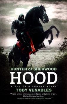 Hood - Book #3 of the Guy of Gisburne