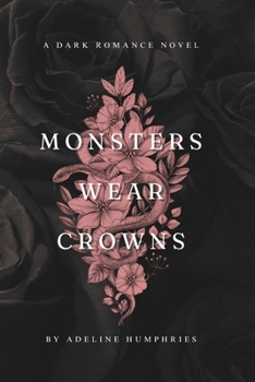Paperback Monsters Wear Crowns Book