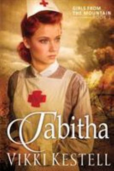 Tabitha - Book #1 of the Girls from the Mountain