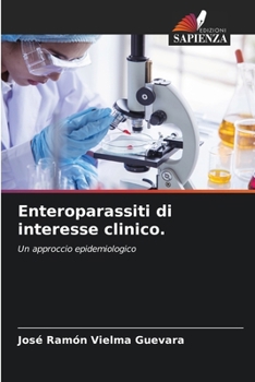 Paperback Enteroparassiti di interesse clinico. [Italian] Book