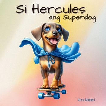Paperback Si Hercules, ang superdog [Filipino] Book