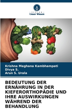 L'IMPORTANCE DE L'ALIMENTATION EN ORTHODONTIE ET SON IMPACT PENDANT LE TRAITEMENT