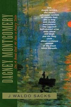 Paperback Dagney Montgomery: On a Boat Out at Sea: A Fairy Tale Book
