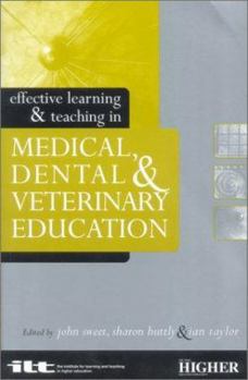 Paperback Effective Learning and Teaching in Medical, Dental and Veterinary Education Book
