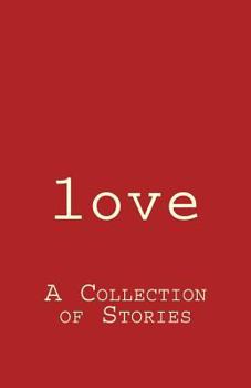 Paperback love: A Collection of Stories Book
