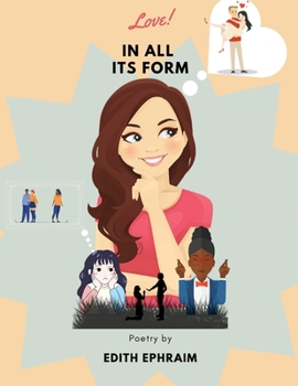 Paperback Love In All Its Form Book