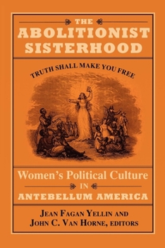 Hardcover The Abolitionist Sisterhood Book
