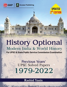 Paperback History Optional - Modern India & World History - Previous Years' UPSC Solved Papers 1979-2022 2ed by Access Book