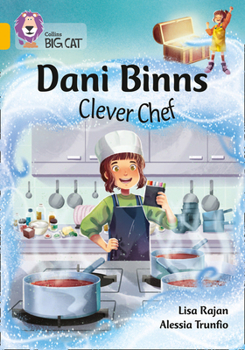 Paperback Collins Big Cat - Dani Binns Clever Chef: Band 9/Gold Book