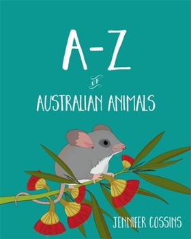 Paperback A-Z of Australian Animals Book