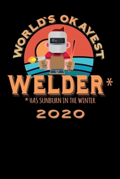 Terminkalender 2020: Worlds okayest Terminkalender und Tagesplaner ca DIN A5 farbig | 376 Seiten | 1 Seite pro Tag | Schweißer | Schweisser (German Edition)