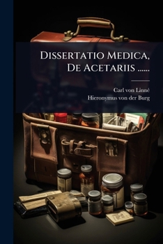 Paperback Dissertatio Medica, De Acetariis ...... [Latin] Book