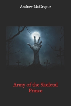 Paperback Army of the Skeletal Prince Book