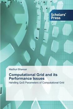 Paperback Computational Grid and its Performance Issues Book