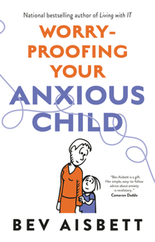Paperback Worry-Proofing Your Anxious Child Book