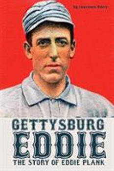 Paperback Gettysburg Eddie: The Story of Eddie Plank Book