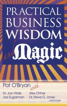 Paperback Practical Business Wisdom and Magic Book