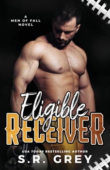 Eligible Receiver - Book #3 of the Men of Fall