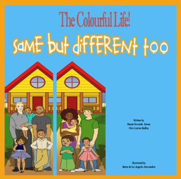 Paperback Same but different Too: The Colourful Life Book