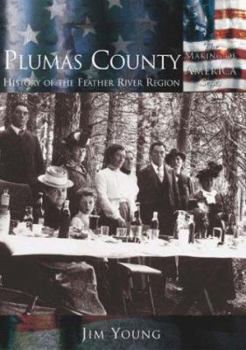 Paperback Plumas County:: History of the Feather River Region Book