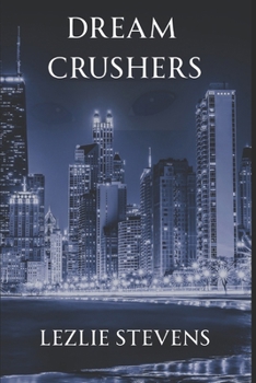 Paperback Dream Crushers Book