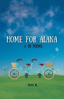 Paperback Home for Alana & 20 Poems Book