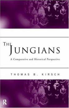Hardcover The Jungians: A Comparative and Historical Perspective Book