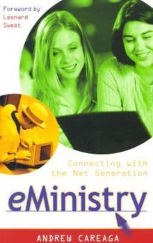 Paperback eMinistry: Connecting with the Net Generation Book