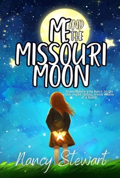 Hardcover Me and the Missouri Moon Book