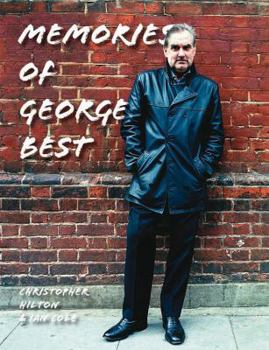 Paperback Memories of George Best. Ian Cole & Christopher Hilton Book