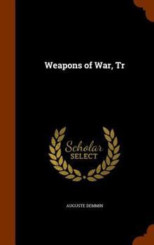 Hardcover Weapons of War, Tr Book